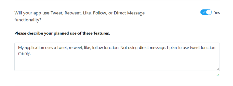 Will your app use Tweet, Retweet, Like, Follow, or Direct Message functionality?